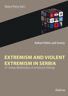 bokomslag Extremism and Violent Extremism in Serbia