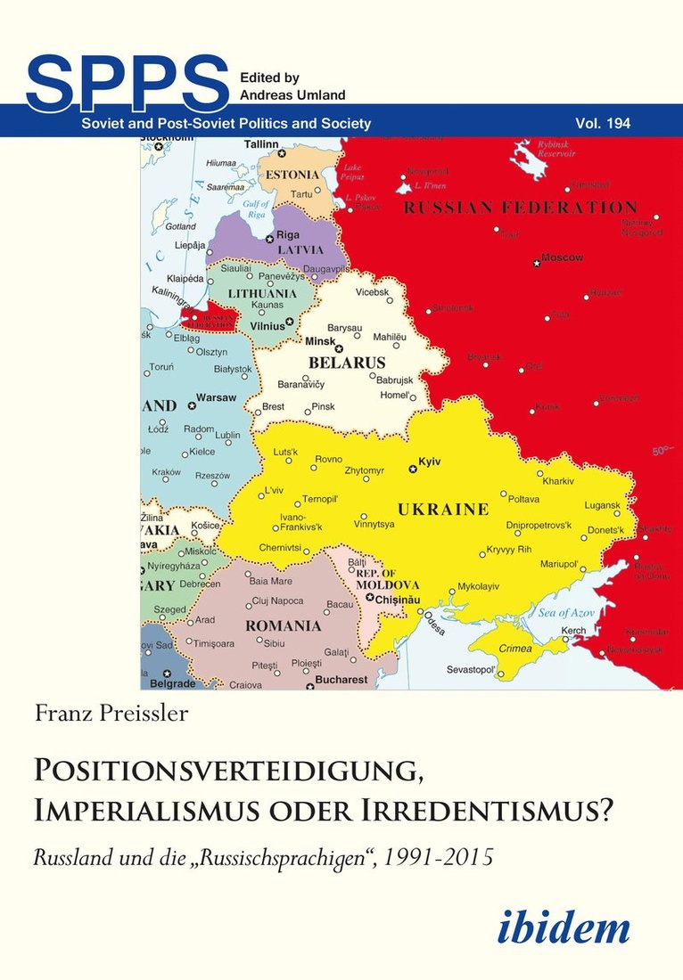Franz Preissler, Andreas Umland - Positionsverteidigung, Imperialismus oder Irredentismus?, Häftad