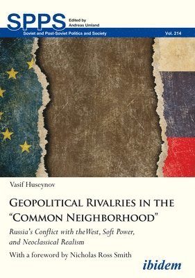 bokomslag Geopolitical Rivalries in the Common Neighborhood