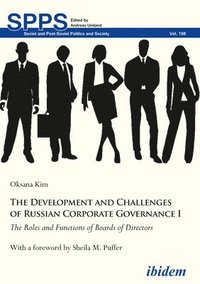 bokomslag The Development and Challenges of Russian Corporate Governance I