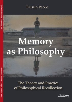 bokomslag Memory as Philosophy