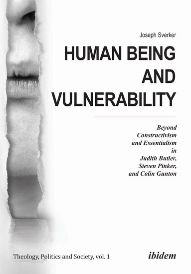 Joseph Sverker - Human Being and Vulnerability, Häftad