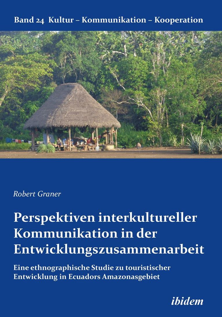 Robert Graner - Perspektiven interkultureller Kommunikation in der Entwicklungszusammenarbeit, Häftad. Tillgänglighet: Lägg i varukorg