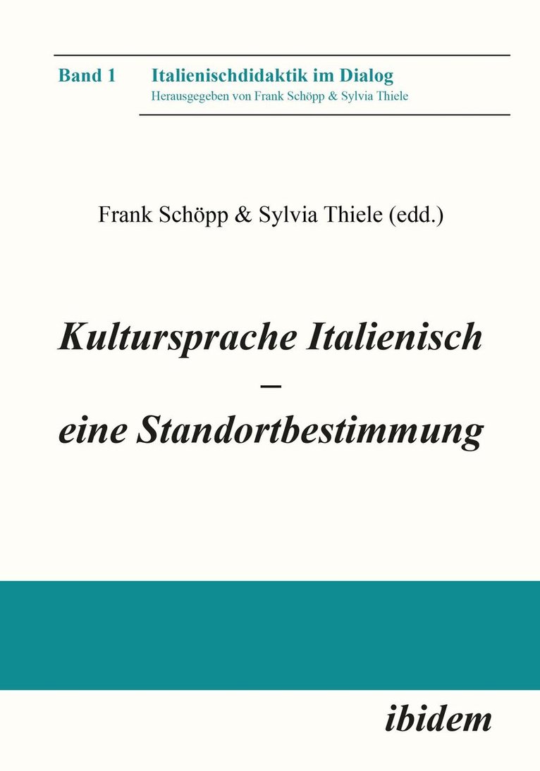 Sylvia Thiele, Frank Schöpp - Kultursprache Italienisch – eine Standortbestimmung, Häftad