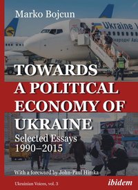 bokomslag Towards a Political Economy of Ukraine