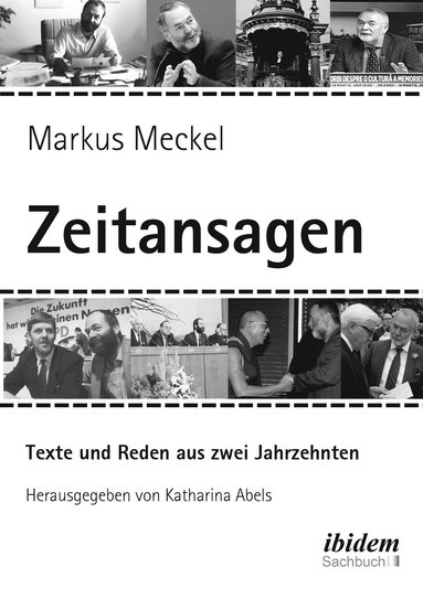 bokomslag Markus Meckel: Zeitansagen. Texte und Reden