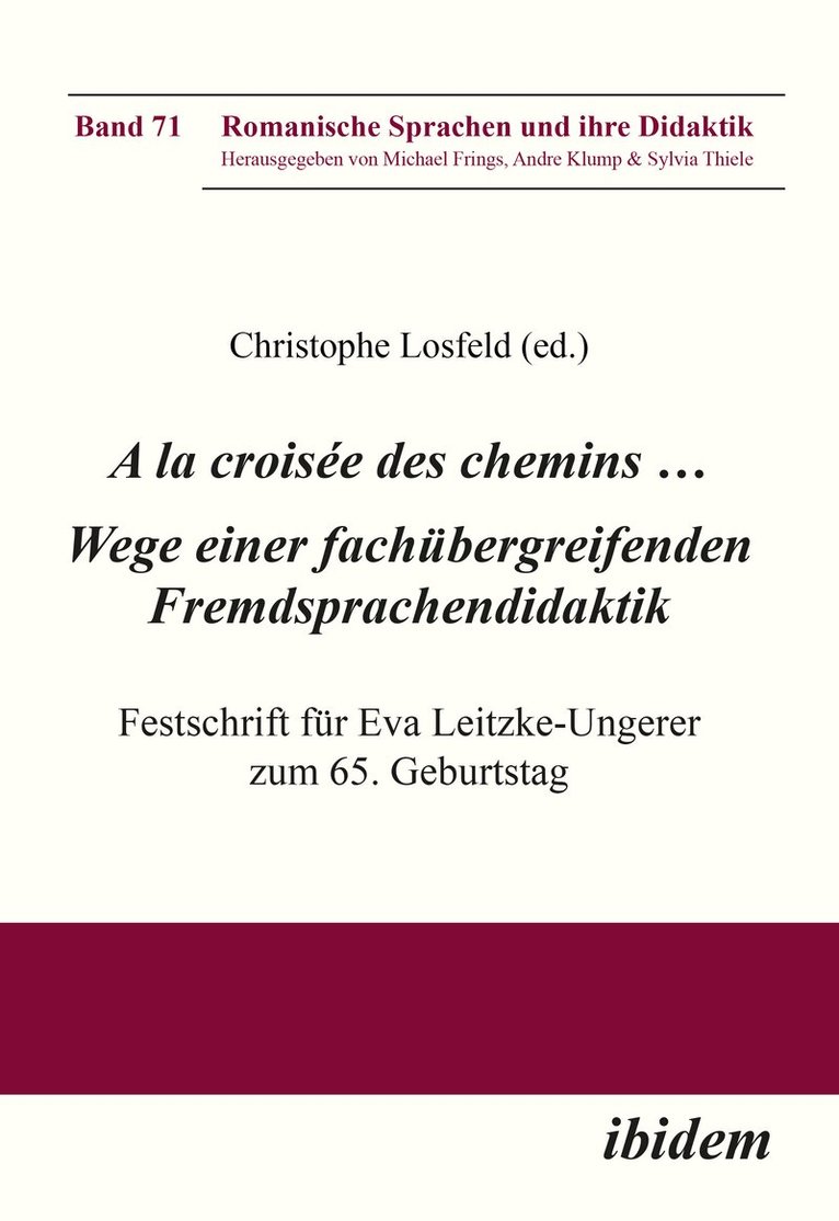 Christophe Losfeld - A la croisée des chemins … Wege einer fachübergreifenden Fremdsprachendidaktik, Häftad
