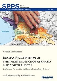 bokomslag Russia's Recognition of the Independence of Abkhazia and South Ossetia