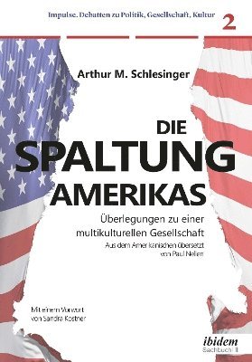 Spaltung Amerikas