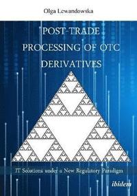 bokomslag Post-Trade Processing of OTC Derivatives