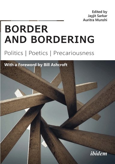 Jayjit Munshi Sarkar, Jayjit Sarkar, Auritra Munshi - border and bordering, Häftad