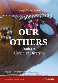 bokomslag Our Others  Stories of Ukrainian Diversity