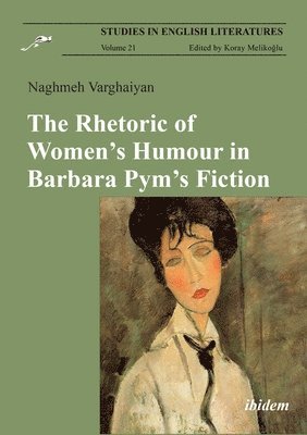 bokomslag Rhetoric of Women's Humour in Barbara Pym's Fiction