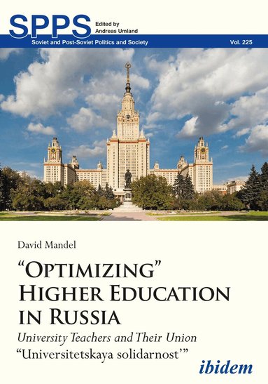 David Mandel - “Optimizing” Higher Education in Russia, Häftad