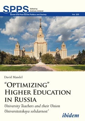 bokomslag "Optimizing" Higher Education in Russia