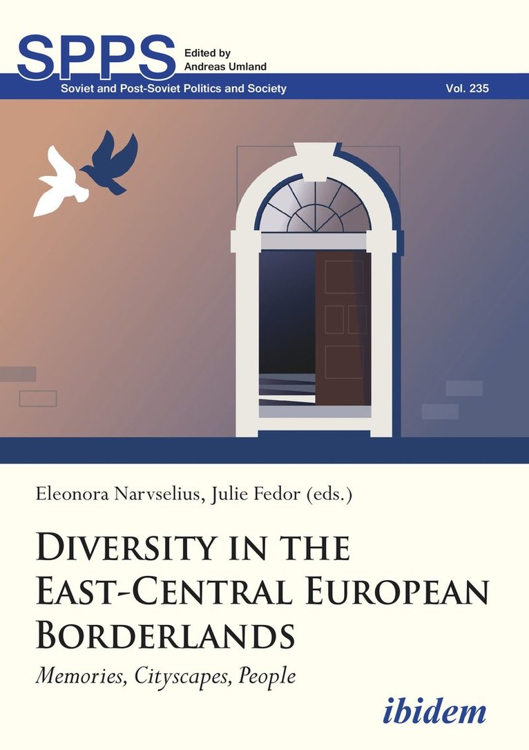 Eleonora Fedor Narvselius, Eleonora Narvselius, Julie Fedor - Diversity in the East-Central European Borderlands, Häftad