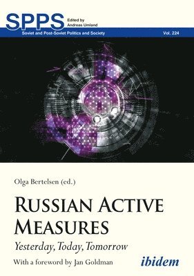 Russian Active Measures  Yesterday, Today, Tomorrow 1