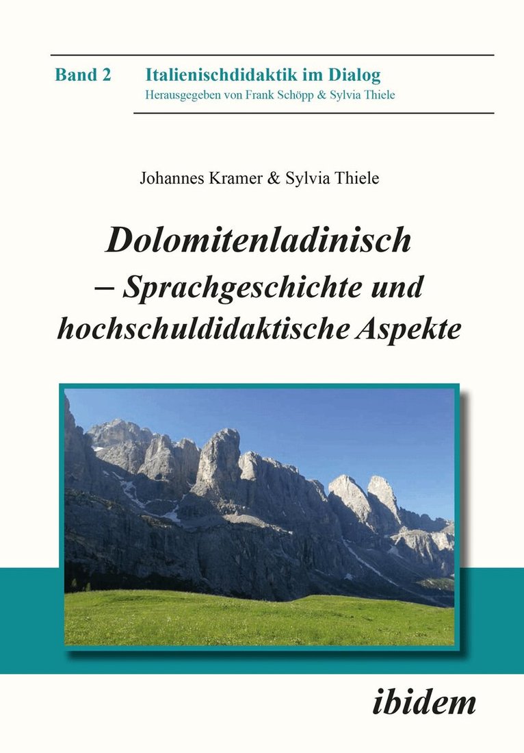 Johannes Kramer, Sylvia Thiele - Dolomitenladinisch - Sprachgeschichte und hochschuldidaktische Aspekte, Häftad