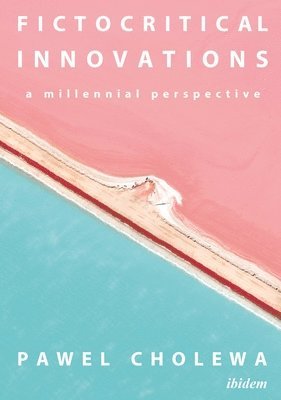 Fictocritical Innovations 1