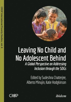 Leaving No Child and No Adolescent Behind  A Global Perspective on Addressing Inclusion through the SDGs 1