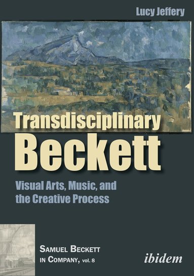 Lucy Jeffery - Transdisciplinary Beckett, Häftad