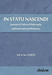 bokomslag In Statu Nascendi  Journal of Political Philosophy and International Relations  2020/2