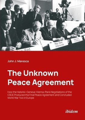 bokomslag The Unknown Peace Agreement