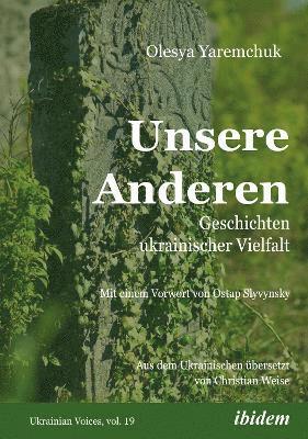 Olesya Yaremchuk - Unsere Anderen, Häftad
