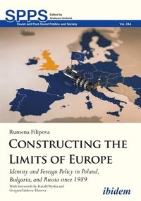 bokomslag Constructing the Limits of Europe
