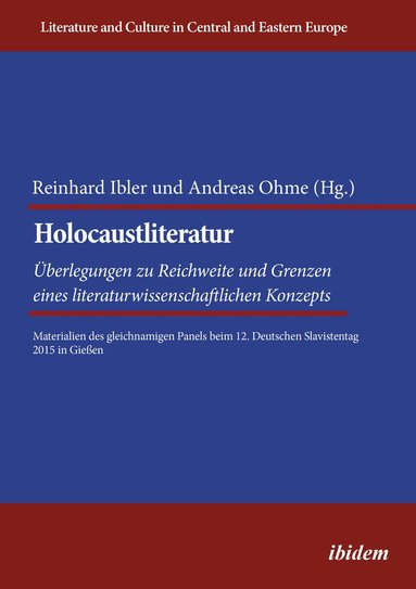 Reinhard Ibler, Andreas Ohme - Holocaustliteratur: Überlegungen zu Reichweite und Grenzen eines literaturwissenschaftlichen Konzepts, Häftad