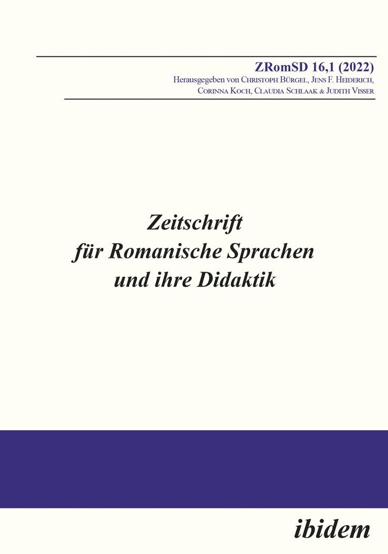 Christoph Bürgel, Jens F Heiderich, Corinna Koch, Claudia Schlaak, Judith Visser - Zeitschrift für Romanische Sprachen und ihre Didaktik, Häftad