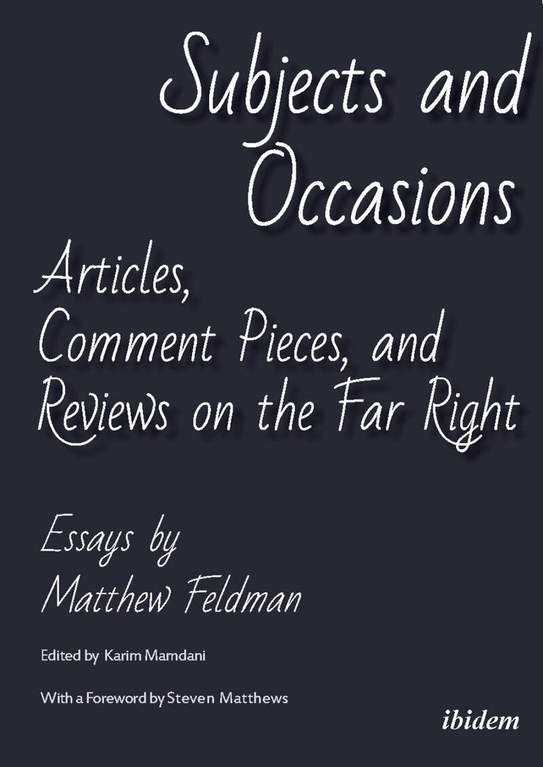 Matthew Feldman, Karim Mamdani - Subjects and Occasions, Häftad
