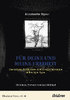 Konstantin Sigow, Regula Zwahlen - Für Deine und meine Freiheit, Häftad