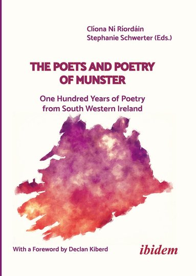 Clíona Schwerter Ní Ríordáin, Clíona Ní Ríordáin, Stephanie Schwerter - Poets and Poetry of Munster, Häftad