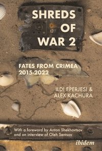 bokomslag Shreds of War. Vol. 2