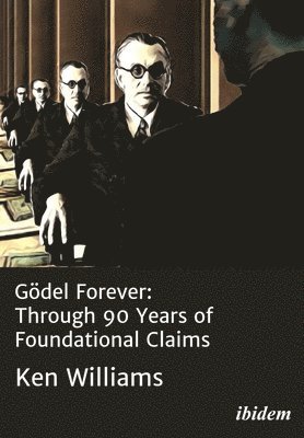 Ken Williams - Gödel Forever, Häftad