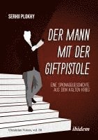 bokomslag Der Mann mit der Giftpistole