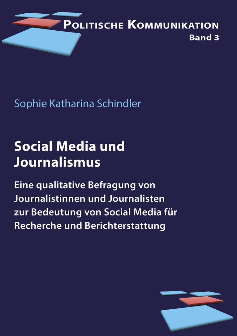 Sophie Katharina Schindler - Social Media und Journalismus, Häftad