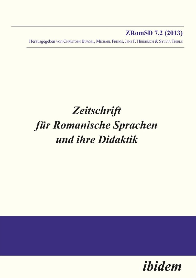 Michael Frings, Jens F Heiderich, Christoph Bürgel, Sylvia Thiele - Zeitschrift für Romanische Sprachen und ihre Didaktik / Zeitschrift für Romanische Sprachen und ihre Didaktik, Häftad