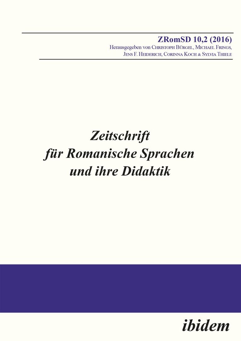 Michael Frings, Christoph Bürgel, Jens F Heiderich, Sylvia Thiele - Zeitschrift für Romanische Sprachen und ihre Didaktik / Zeitschrift für Romanische Sprachen und ihre Didaktik, Häftad
