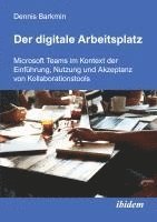 bokomslag Der digitale Arbeitsplatz