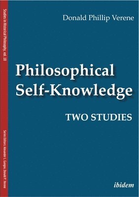 Philosophical Self-Knowledge: Two Studies 1