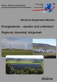 bokomslag Energiewende - wenden und vollenden! Regional, dezentral, bürgernah