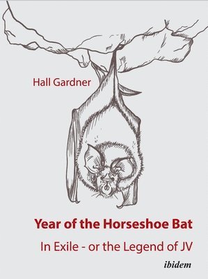 Hall Gardner - Year of the Horseshoe Bat, Häftad