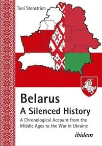 bokomslag Belarus-A Silenced History