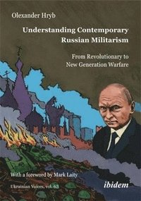 bokomslag Understanding Contemporary Russian Militarism