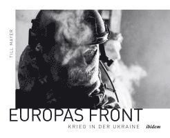 bokomslag Europas Front: Krieg in der Ukraine