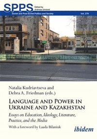 bokomslag Language and Power in Ukraine and Kazakhstan