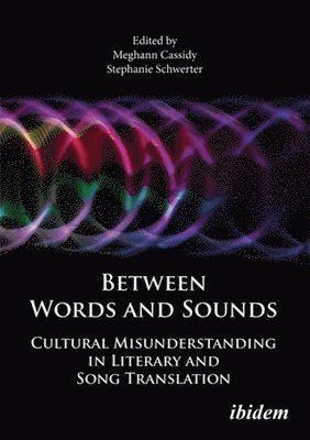 Meghann Schwerter Cassidy, Stephanie Schwerter, Meghann Cassidy - Between Words and Sounds, Häftad