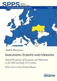 bokomslag Imagining Europe and Ukraine